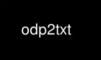 Run odp2txt in OnWorks free hosting provider over Ubuntu Online, Fedora Online, Windows online emulator or MAC OS online emulator