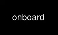 Run onboard in OnWorks free hosting provider over Ubuntu Online, Fedora Online, Windows online emulator or MAC OS online emulator