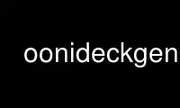 Run oonideckgen in OnWorks free hosting provider over Ubuntu Online, Fedora Online, Windows online emulator or MAC OS online emulator