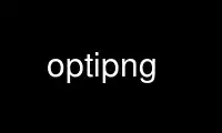 Run optipng in OnWorks free hosting provider over Ubuntu Online, Fedora Online, Windows online emulator or MAC OS online emulator