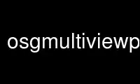 Run osgmultiviewpaging in OnWorks free hosting provider over Ubuntu Online, Fedora Online, Windows online emulator or MAC OS online emulator