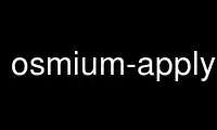 Run osmium-apply-changes in OnWorks free hosting provider over Ubuntu Online, Fedora Online, Windows online emulator or MAC OS online emulator