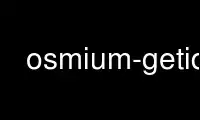 Run osmium-getid in OnWorks free hosting provider over Ubuntu Online, Fedora Online, Windows online emulator or MAC OS online emulator