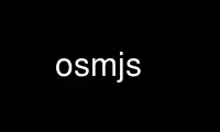 Run osmjs in OnWorks free hosting provider over Ubuntu Online, Fedora Online, Windows online emulator or MAC OS online emulator