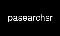 Run pasearchsr in OnWorks free hosting provider over Ubuntu Online, Fedora Online, Windows online emulator or MAC OS online emulator