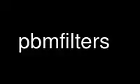 Run pbmfilters in OnWorks free hosting provider over Ubuntu Online, Fedora Online, Windows online emulator or MAC OS online emulator