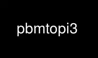 Run pbmtopi3 in OnWorks free hosting provider over Ubuntu Online, Fedora Online, Windows online emulator or MAC OS online emulator