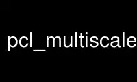 Run pcl_multiscale_feature_persistence_example in OnWorks free hosting provider over Ubuntu Online, Fedora Online, Windows online emulator or MAC OS online emulator