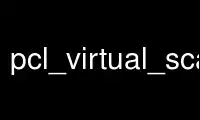 Run pcl_virtual_scanner in OnWorks free hosting provider over Ubuntu Online, Fedora Online, Windows online emulator or MAC OS online emulator