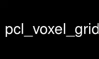 Run pcl_voxel_grid_occlusion_estimation in OnWorks free hosting provider over Ubuntu Online, Fedora Online, Windows online emulator or MAC OS online emulator