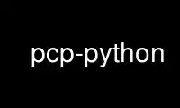 Run pcp-python in OnWorks free hosting provider over Ubuntu Online, Fedora Online, Windows online emulator or MAC OS online emulator