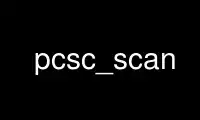 Запустите pcsc_scan в бесплатном хостинг-провайдере OnWorks через Ubuntu Online, Fedora Online, онлайн-эмулятор Windows или онлайн-эмулятор MAC OS