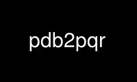 Run pdb2pqr in OnWorks free hosting provider over Ubuntu Online, Fedora Online, Windows online emulator or MAC OS online emulator