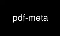 Run pdf-meta in OnWorks free hosting provider over Ubuntu Online, Fedora Online, Windows online emulator or MAC OS online emulator