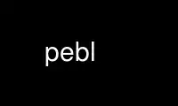 Run pebl in OnWorks free hosting provider over Ubuntu Online, Fedora Online, Windows online emulator or MAC OS online emulator