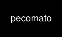 Run pecomato in OnWorks free hosting provider over Ubuntu Online, Fedora Online, Windows online emulator or MAC OS online emulator