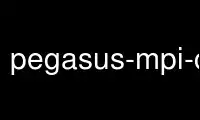 Run pegasus-mpi-cluster in OnWorks free hosting provider over Ubuntu Online, Fedora Online, Windows online emulator or MAC OS online emulator