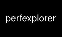 Run perfexplorer in OnWorks free hosting provider over Ubuntu Online, Fedora Online, Windows online emulator or MAC OS online emulator