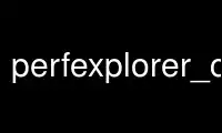 Run perfexplorer_configure in OnWorks free hosting provider over Ubuntu Online, Fedora Online, Windows online emulator or MAC OS online emulator