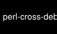 Run perl-cross-debian in OnWorks free hosting provider over Ubuntu Online, Fedora Online, Windows online emulator or MAC OS online emulator