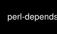 Run perl-depends in OnWorks free hosting provider over Ubuntu Online, Fedora Online, Windows online emulator or MAC OS online emulator