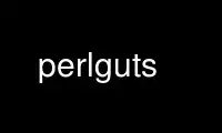 Run perlguts in OnWorks free hosting provider over Ubuntu Online, Fedora Online, Windows online emulator or MAC OS online emulator