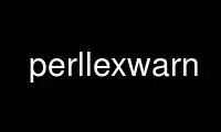 Run perllexwarn in OnWorks free hosting provider over Ubuntu Online, Fedora Online, Windows online emulator or MAC OS online emulator