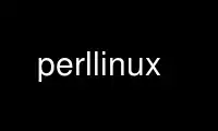 Exécutez perllinux dans le fournisseur d'hébergement gratuit OnWorks sur Ubuntu Online, Fedora Online, l'émulateur en ligne Windows ou l'émulateur en ligne MAC OS