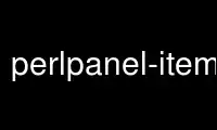 Run perlpanel-item-edit in OnWorks free hosting provider over Ubuntu Online, Fedora Online, Windows online emulator or MAC OS online emulator