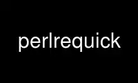 Run perlrequick in OnWorks free hosting provider over Ubuntu Online, Fedora Online, Windows online emulator or MAC OS online emulator