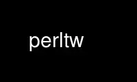 Run perltw in OnWorks free hosting provider over Ubuntu Online, Fedora Online, Windows online emulator or MAC OS online emulator