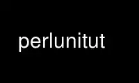 Run perlunitut in OnWorks free hosting provider over Ubuntu Online, Fedora Online, Windows online emulator or MAC OS online emulator