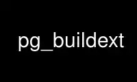 Run pg_buildext in OnWorks free hosting provider over Ubuntu Online, Fedora Online, Windows online emulator or MAC OS online emulator