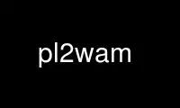 Run pl2wam in OnWorks free hosting provider over Ubuntu Online, Fedora Online, Windows online emulator or MAC OS online emulator