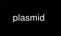 Run plasmid in OnWorks free hosting provider over Ubuntu Online, Fedora Online, Windows online emulator or MAC OS online emulator