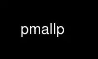 Run pmallp in OnWorks free hosting provider over Ubuntu Online, Fedora Online, Windows online emulator or MAC OS online emulator