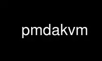 Run pmdakvm in OnWorks free hosting provider over Ubuntu Online, Fedora Online, Windows online emulator or MAC OS online emulator