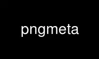 Run pngmeta in OnWorks free hosting provider over Ubuntu Online, Fedora Online, Windows online emulator or MAC OS online emulator