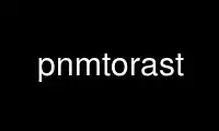 Run pnmtorast in OnWorks free hosting provider over Ubuntu Online, Fedora Online, Windows online emulator or MAC OS online emulator