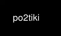 Run po2tiki in OnWorks free hosting provider over Ubuntu Online, Fedora Online, Windows online emulator or MAC OS online emulator