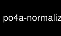 Run po4a-normalizep in OnWorks free hosting provider over Ubuntu Online, Fedora Online, Windows online emulator or MAC OS online emulator