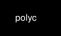 Run polyc in OnWorks free hosting provider over Ubuntu Online, Fedora Online, Windows online emulator or MAC OS online emulator