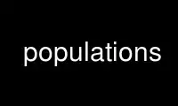 Run populations in OnWorks free hosting provider over Ubuntu Online, Fedora Online, Windows online emulator or MAC OS online emulator