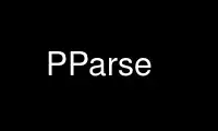 Run PParse in OnWorks free hosting provider over Ubuntu Online, Fedora Online, Windows online emulator or MAC OS online emulator