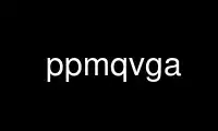 Run ppmqvga in OnWorks free hosting provider over Ubuntu Online, Fedora Online, Windows online emulator or MAC OS online emulator