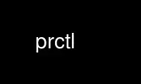 Run prctl in OnWorks free hosting provider over Ubuntu Online, Fedora Online, Windows online emulator or MAC OS online emulator