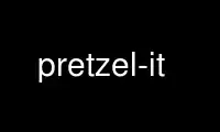 Jalankan pretzel-it dalam penyedia pengehosan percuma OnWorks melalui Ubuntu Online, Fedora Online, emulator dalam talian Windows atau emulator dalam talian MAC OS