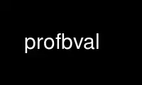 Run profbval in OnWorks free hosting provider over Ubuntu Online, Fedora Online, Windows online emulator or MAC OS online emulator