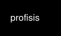 Run profisis in OnWorks free hosting provider over Ubuntu Online, Fedora Online, Windows online emulator or MAC OS online emulator