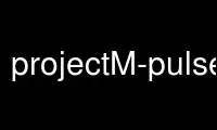 Run projectM-pulseaudio in OnWorks free hosting provider over Ubuntu Online, Fedora Online, Windows online emulator or MAC OS online emulator